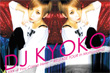 DJ KYOKO