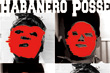 HABANERO POSSE
